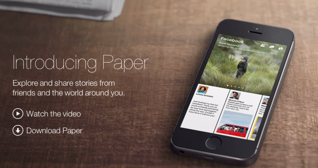 Facebook lanseaza astazi aplicatia “Paper”